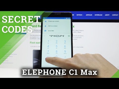 ELEPHONE C1 Max CODES / Hidden Mode / Secret Menu