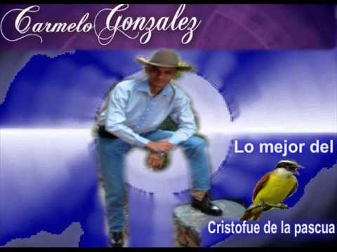 CARMELO JOSE GONZALEZ-EL CRISTOFUE DE LA PASCUA