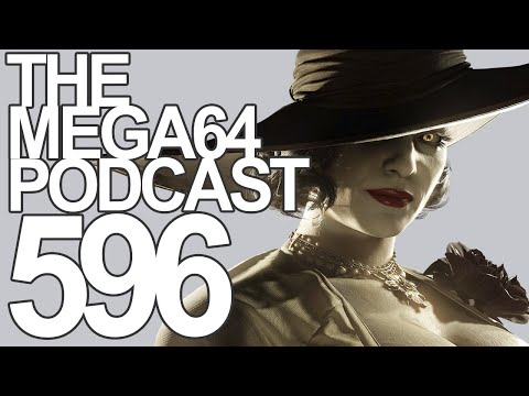 Mega64 Podcast 596 - Nothing Evil About this Resident (We've Been Inside For Too Long)