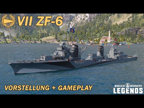 ZF-6 - Introduction and first gameplay - World of Warships Legends