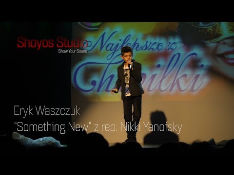 "Something New" Eryk Waszczuk z rep. Nikki Yanofsky live 2018