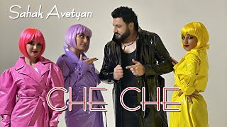 Sahak Avetyan - Che Che (2022)