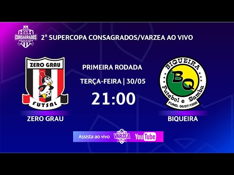 Zero Grau FS x Biqueira FS • 2ª Supercopa Consagrados/Varzea ao Vivo