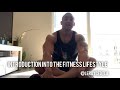 Introduction to the Fitness Lifestyle