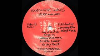 Executive Slacks - Say It Isn't So