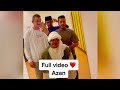 Azan Before Performance By Friends ️ Full Azan By Mohamed Tarek Best Azan