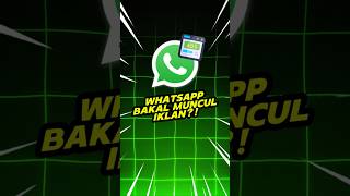 Download lagu WhatsApp Bakal Mulai Tampilkan Iklan! mp3