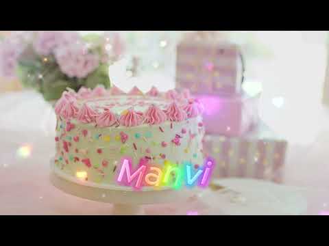 Manvi Happy Birthday to you Song With Names