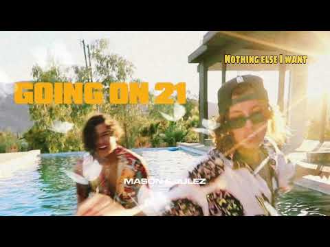 Mason & Julez - Nothing Else I Want (Official Audio)