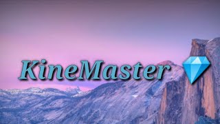 Download lagu KineMaster Diamond 💎|KineMaster without water mark|KineMaster without Logo mp3