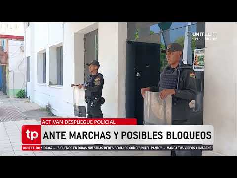 La Policía Boliviana se desplegó en posibles puntos de bloqueo en Cobija