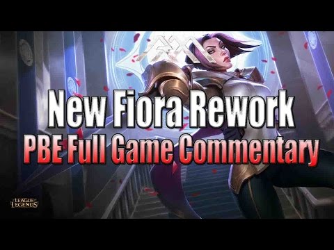 New Fiora Rework - PBE Full Gameplay - League of Legends