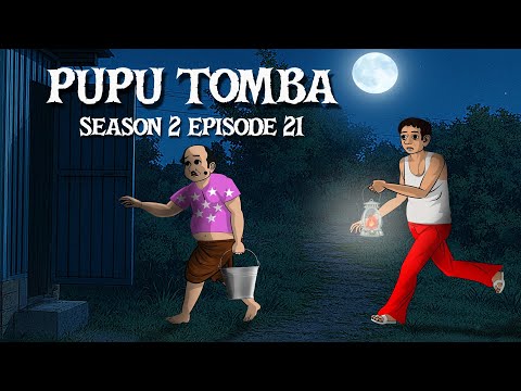 PUPU TOMBA S2 Episode 21 Release
