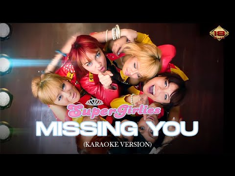 Supergirlies - Missing You (Official Lyric Video)