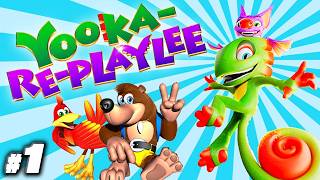 バンカズ後継作！ユーカとレイリーの大冒険『Yooka-Replaylee』 #1