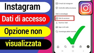 Come risolvere l'opzione dei dati di accesso a Instagram che non viene visualizzata (2022)