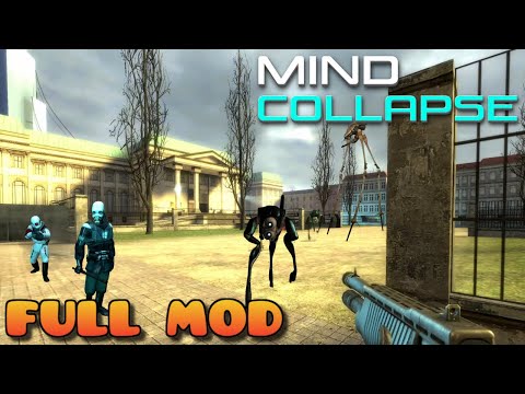 HALF LIFE 2 MIND COLLAPSE | Full Mod Walkthrough | No Commentary