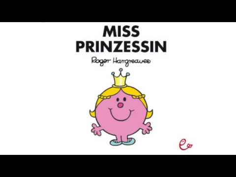 Sprecher Markus Kästle - Miss Prinzessin (Mr. Men, Little Miss)