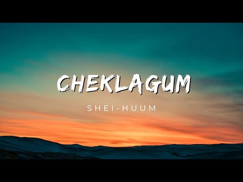 Cheklagum || Shei-Huum (lyrics video) || manipur lyrics video