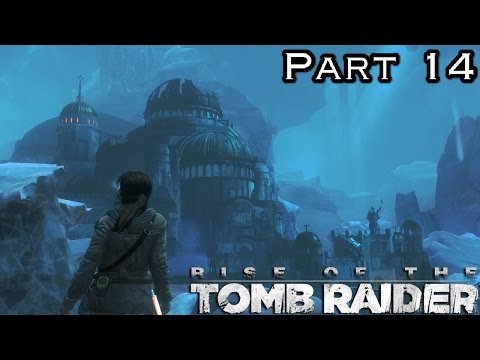 Rise Of The Tomb Raider Gameplay Walkthrough Xbox360 Part 14
