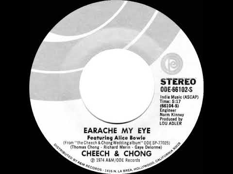 1974 HITS ARCHIVE: Earache My Eye (Featuring Alice Bowie) - Cheech & Chong (stereo 45)