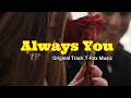 Always You / T-Rex Music Original Track