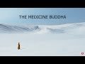 THE MEDICINE BUDDHA Official Trailer (2019) Khamba Lama Natsagdorj