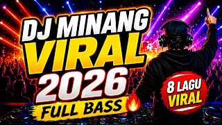 Download lagu DJ Minang Remix Viral 2026 🔥 Lagu Minang Terbaru Full Bass Nonstop (Basayang Tapi Babagi dkk) mp3
