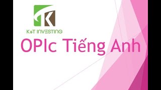 OPIc Tiếng Anh : Chủ đề housing P1