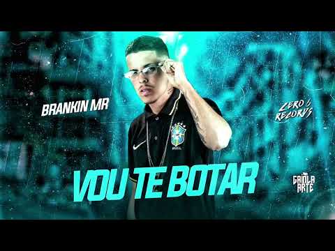 BRANKIN MR - VOU TE BOTAR / PROD. ESLLEY NO BEAT CARNAVAL 2023 REMIX BREGAFUNK🚂