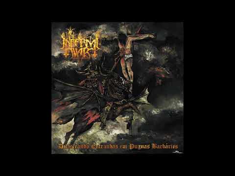 In Infernal War - Dilacerando Entranhas em Pugnas Barbáries (FULL ALBUM - 2019)