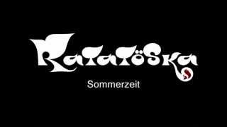 Ratatöska - Sommerzeit (Official)