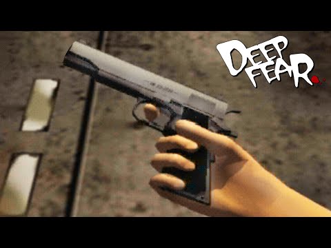 Deep Fear - All Weapons Showcase