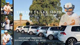 Download lagu The Ice Flake Show Season 12 Episode 1 Amapiano Bangers Hometown Pull Up 2025 mp3