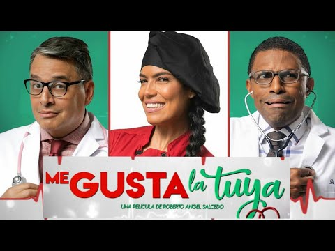 Tráiler Me Gusta La Tuya 2020