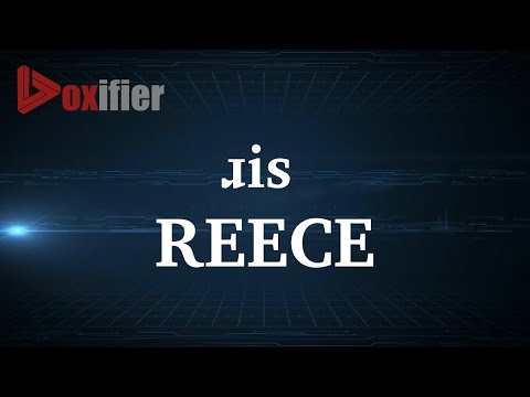 How to Pronunce Reece in English - Voxifier.com