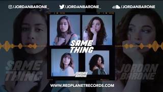 Jordan Barone - Same Thing