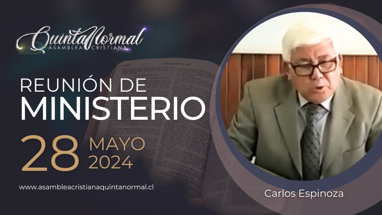 Miniatura de Reunión de Ministerio - 28/05/2024 | Carlos Espinoza