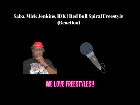 Saba, Mick Jenkins, IDK | Red Bull Spiral Freestyle (Reaction_
