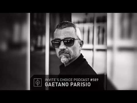 Invite's Choice Podcast 589 - Gaetano Parisio