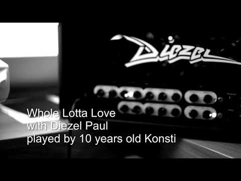 Diezel Paul, the Vintage One... Whole Lotta Love