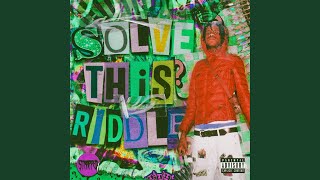 Solve This Riddle Music Video
