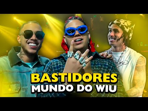 BASTIDORES MUNDO DO WIU COM TETO, MATUÊ, MAUMAU E MUITO MAIS!