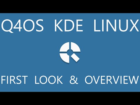 Q4OS KDE  Linux  | First Look & Overview  |  Fast & Friendly