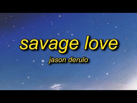 Jason Derulo Savage Love Lyrics Prod Jawsh 685 Savage Love Did Somebody Break Your Heart - love someone roblox music code roblox diss track