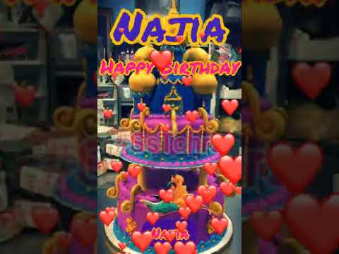 Najia | Happy Birthday | Happy Birthday WhatsApp Status with Name | WhatsApp Status |