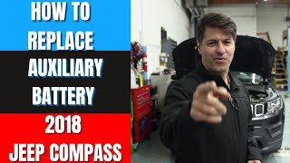 How To Replace Auxiliary Battery 2018 Jeep Compass