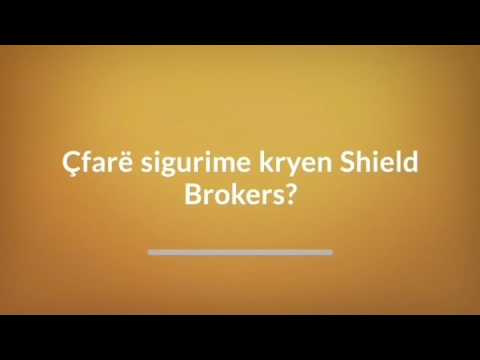 Shield Brokers - Siguruesi më i mirë është brokeri juaj i sigurimit!