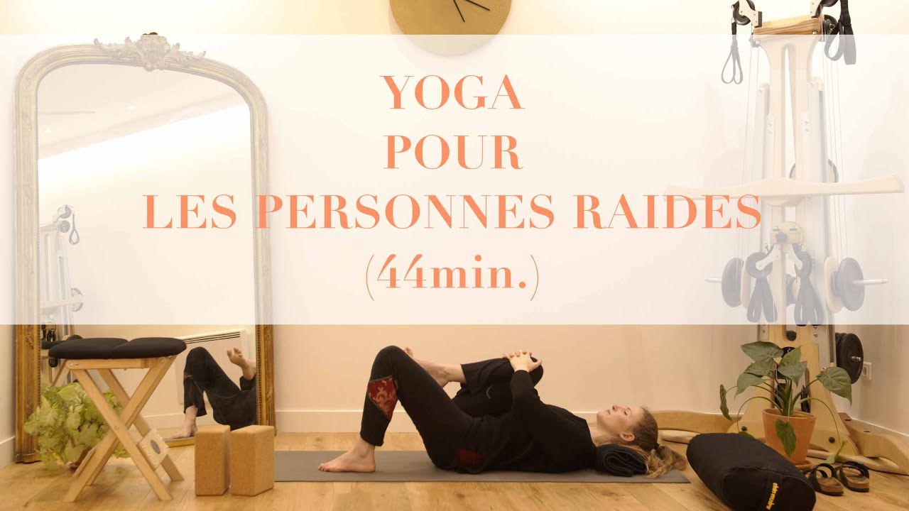 Watch video YOGA : POUR LES PERSONNES RAIDES : YOGA A LA MAISON YOGA : POUR LES PERSONNES RAIDES : YOGA A LA MAISON
