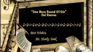 One More Round Of Gin Del Reeves